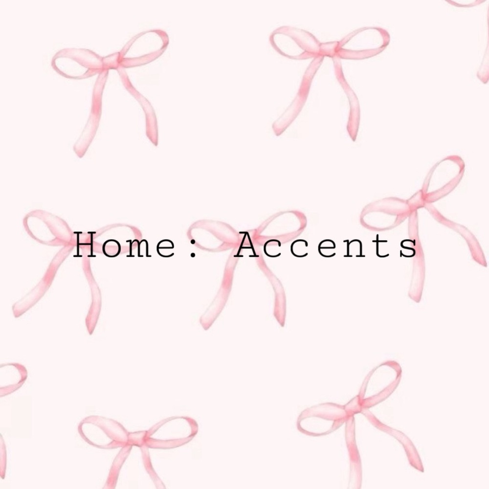 Home: Accents